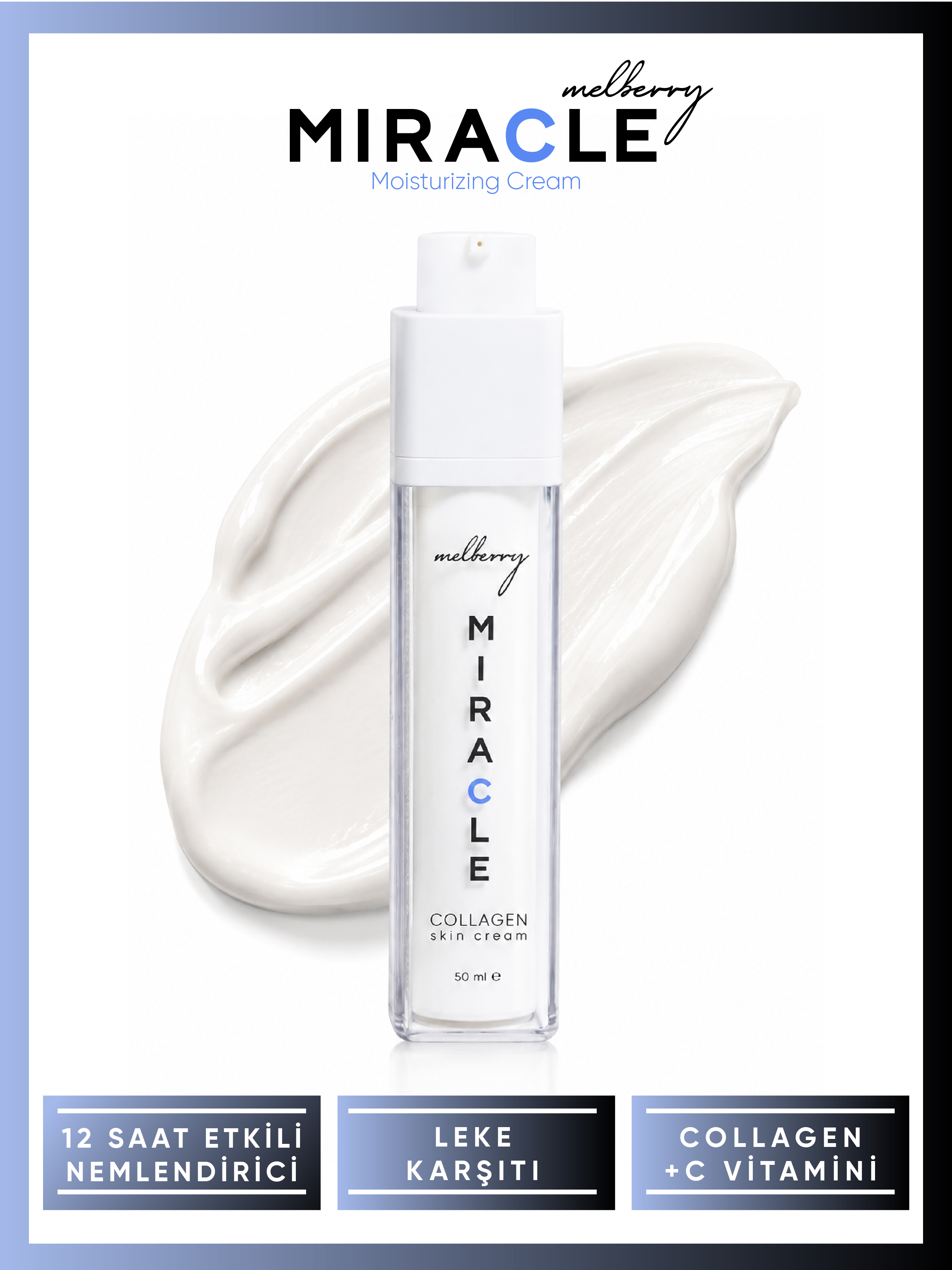 Melberry Miracle Collagen Skin Cream Kolajen Cilt Kremi